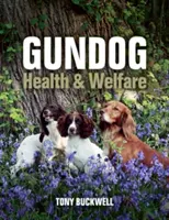 Salud y Bienestar del Gundog - Gundog Health and Welfare