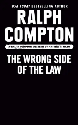 Ralph Compton El lado equivocado de la ley - Ralph Compton the Wrong Side of the Law