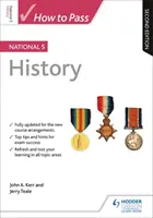 Cómo aprobar el National 5 de Historia: Segunda edición - How to Pass National 5 History: Second Edition
