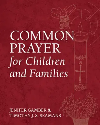 Oracin Comn para Nios y Familias - Common Prayer for Children and Families