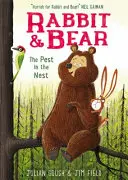 Conejo y Oso: La Plaga en el Nido - Libro 2 - Rabbit and Bear: The Pest in the Nest - Book 2