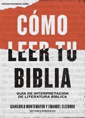 Cmo Leer Tu Biblia: Gua de Interpretacin de Literatura Bblica