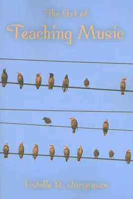 El arte de enseñar música - The Art of Teaching Music
