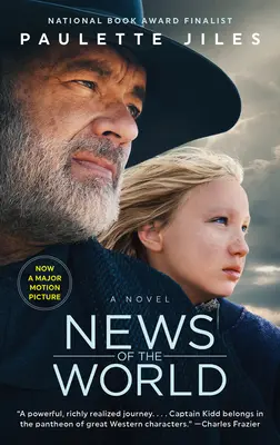 Noticias del mundo [Movie Tie-In] (en inglés) - News of the World [Movie Tie-In]