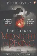 Medianoche en Pekín - El asesinato que atormentó los últimos días de la vieja China - Midnight in Peking - The Murder That Haunted the Last Days of Old China