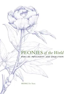 Peonías del mundo: Parte III Filogenia y evolución, 3 - Peonies of the World: Part III Phylogeny and Evolution, 3