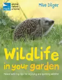 La fauna de la RSPB en su jardín - RSPB Wildlife in Your Garden