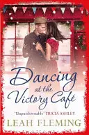 Bailando en el Café Victoria - Dancing at the Victory Cafe