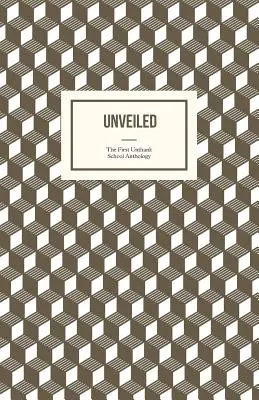 Desvelado: La primera antología de la Escuela Unthank - Unveiled: The First Unthank School Anthology