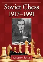 Ajedrez soviético 1917-1991 - Soviet Chess 1917-1991