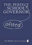 El perfecto director de escuela Ofsted - The Perfect Ofsted School Governor