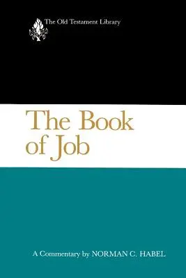 El libro de Job: Un comentario - The Book of Job: A Commentary