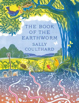 El libro de la lombriz de tierra - The Book of the Earthworm