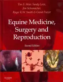 Medicina, Cirugía y Reproducción Equinas - Equine Medicine, Surgery and Reproduction