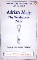 Adrian Mole Los años salvajes - Adrian Mole: The Wilderness Years