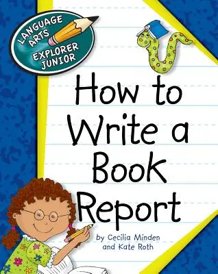 Cómo escribir un informe sobre un libro - How to Write a Book Report