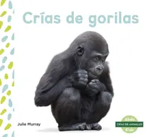 Cras de Gorilas (Baby Gorillas)