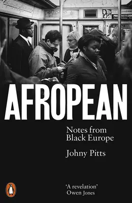 Afropean: Notas de la Europa Negra - Afropean: Notes from Black Europe
