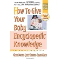 Cómo dotar a tu bebé de conocimientos enciclopédicos - How to Give Your Baby Encyclopedic Knowledge