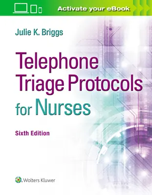Protocolos de triaje telefónico para enfermeras - Telephone Triage Protocols for Nurses