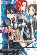 Sword Art Online, Tomo 11: Alicization Turning - Sword Art Online, Volume 11: Alicization Turning