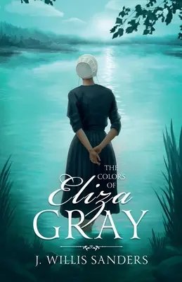 Los colores de Eliza Gray - The Colors of Eliza Gray