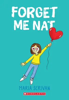 Olvídate de mí Nat (Nat Enough #2), 2 - Forget Me Nat (Nat Enough #2), 2