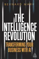 La revolución de la inteligencia: Transformando su negocio con IA - The Intelligence Revolution: Transforming Your Business with AI