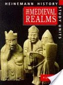 Heinemann History Study Units: Libro del alumno.  Reinos Medievales - Heinemann History Study Units: Student Book.  Medieval Realms