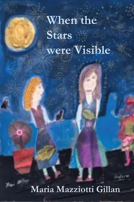 Cuando las estrellas aún eran visibles - When the Stars Were Still Visible