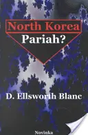 Corea del Norte, ¿paria? - North Korea -- Pariah?