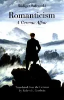 El Romanticismo: Un asunto alemán - Romanticism: A German Affair