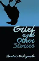 Duelo y otras historias - Grief and Other Stories