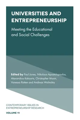 Universidad e iniciativa empresarial: Afrontar los retos educativos y sociales - Universities and Entrepreneurship: Meeting the Educational and Social Challenges