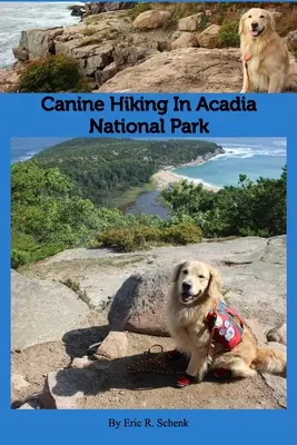 Senderismo canino en el Parque Nacional de Acadia - Canine Hiking in Acadia National Park