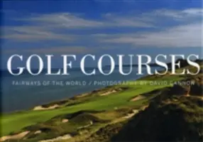 Campos de golf: Fairways of the World - Golf Courses: Fairways of the World