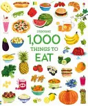 1000 cosas para comer - 1000 Things to Eat