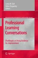 Conversaciones de aprendizaje profesional: Desafíos en el uso de la evidencia para la mejora - Professional Learning Conversations: Challenges in Using Evidence for Improvement