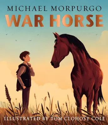 War Horse - Un clásico moderno adaptado a una nueva generación de lectores - War Horse picture book - A Beloved Modern Classic Adapted for a New Generation of Readers