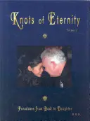 Nudos de eternidad - Paradojas de Dadi a Hija, Volumen 1 - Knots of Eternity - Paradoxes from Dadi to Daughter, Volume 1