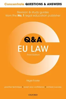 Concentrate Preguntas y Respuestas Eu Law: Law Q&A Revision and Study Guide - Concentrate Questions and Answers Eu Law: Law Q&A Revision and Study Guide