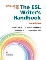 Workbook for the ESL Writer's Handbook, 2ª edición - Workbook for the ESL Writer's Handbook, 2nd Edition