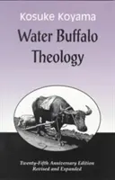 Teología del búfalo de agua (Aniversario) - Water Buffalo Theology (Anniversary (Anniversary)