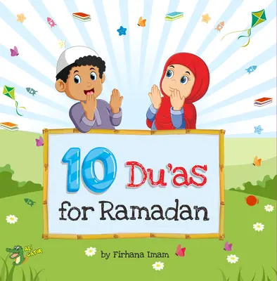 10 Du'as para el Ramadán - 10 Du'as for Ramadan