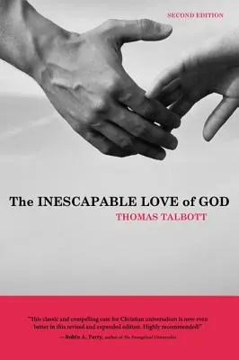 El ineludible amor de Dios - The Inescapable Love of God