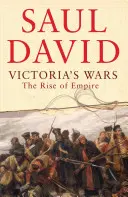 Las guerras de Victoria - El ascenso del Imperio - Victoria's Wars - The Rise of Empire