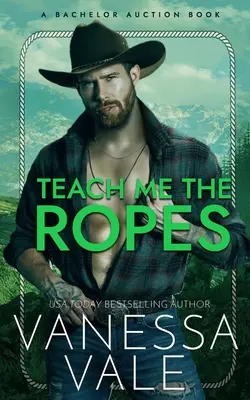 Enséñame las cuerdas - Teach Me The Ropes