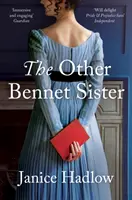 La Otra Hermana Bennet - Other Bennet Sister