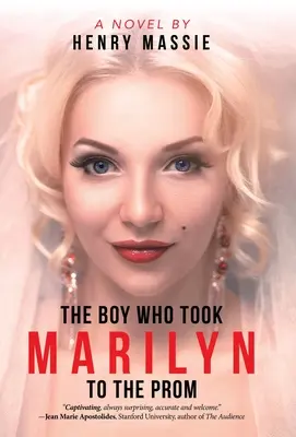 El chico que llevó a Marilyn al baile de graduación - The Boy Who Took Marilyn to the Prom