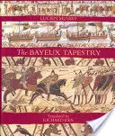 El tapiz de Bayeux - The Bayeux Tapestry